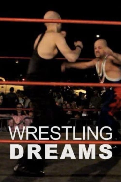 Poster for Wrestling Dreams