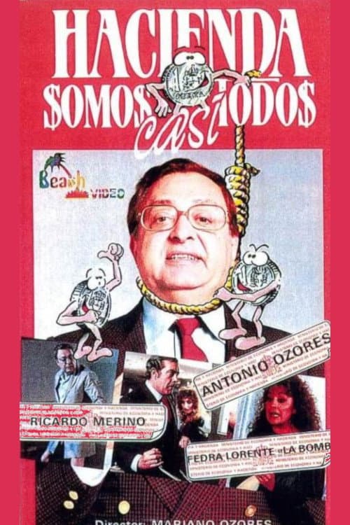 Poster for Hacienda somos casi todos