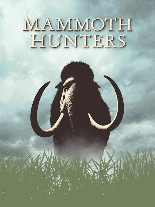 Poster for Mammoth Hunters
