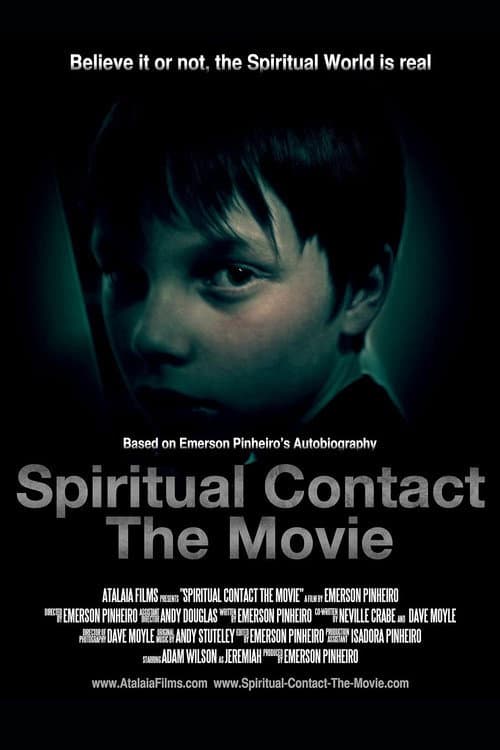 Постер до фільму «Spiritual Contact: The Movie»