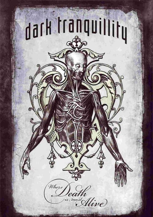 Poster for Dark Tranquillity: Where Death Is Most Alive