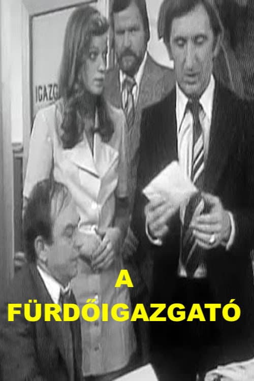 Poster for A fürdőigazgató
