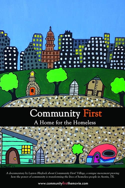 Poster for Community First, A Home for the Homeless