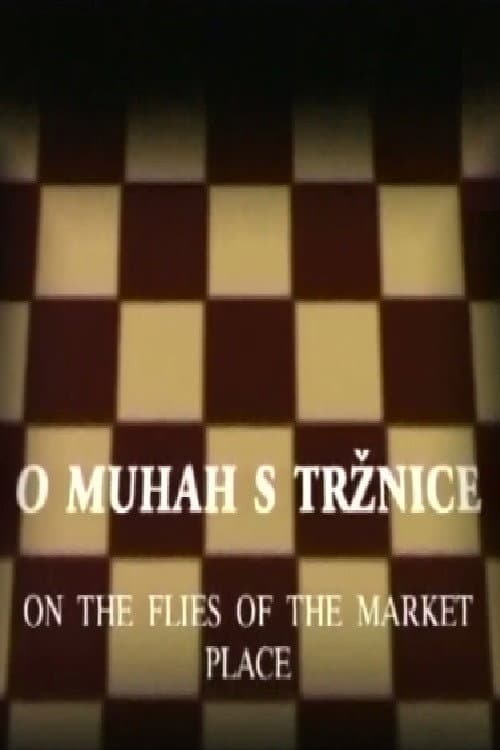 Poster for On the Flies of the Market Place