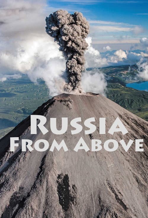 Poster for Russia From Above