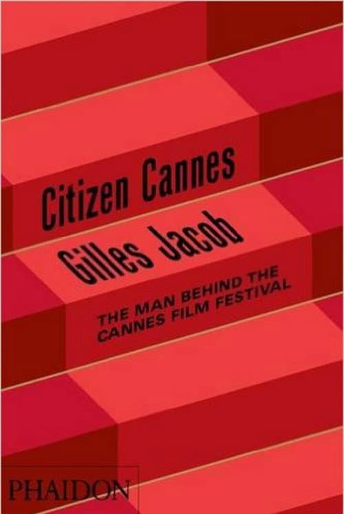 Poster for Gilles Jacob: Citizen Cannes