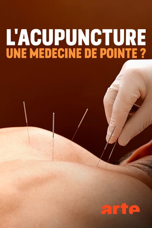 Poster for Spitzenmedizin: Akupunktur - Mythos oder Therapie?