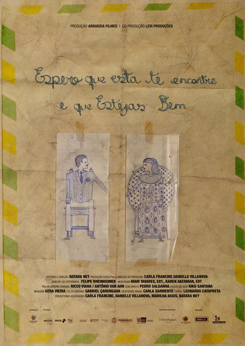 Poster for Espero que Esta te Encontre e que Estejas Bem