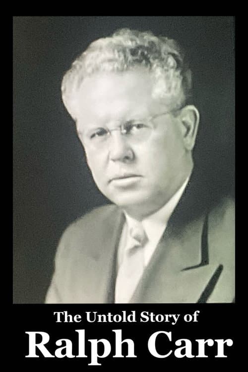 Постер до фільму «The Untold Story of Ralph Carr and the Japanese: The Fate of 3 Japanese-Americans and the Internment»
