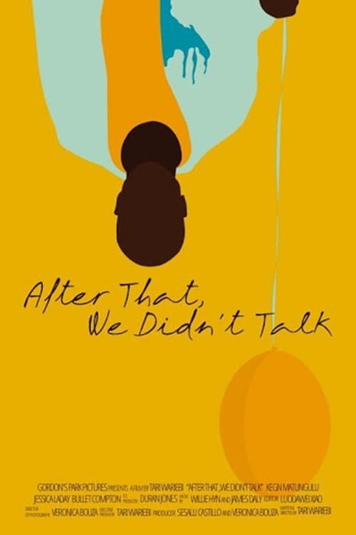 Poster for After That, We Didn't Talk