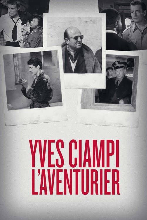 Poster for Yves Ciampi l'aventurier