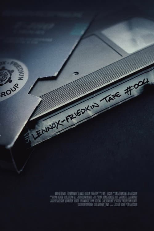 Poster for Lennox-Friedkin Tape #004