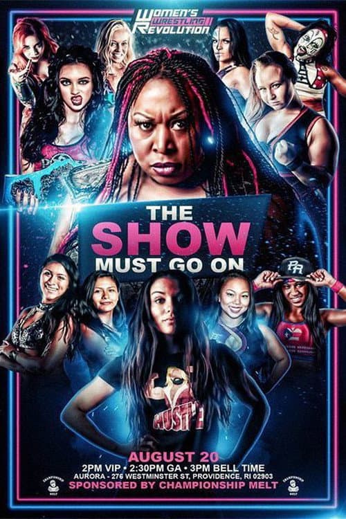 Poster for WWR The Show Must Go On