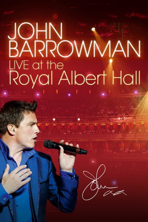 Poster for John Barrowman: Live at the Royal Albert Hall