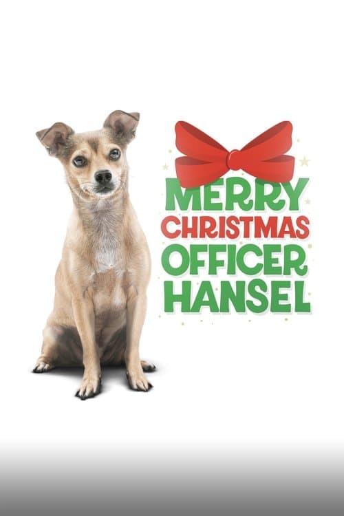 Poster for Merry Christmas Officer Hansel