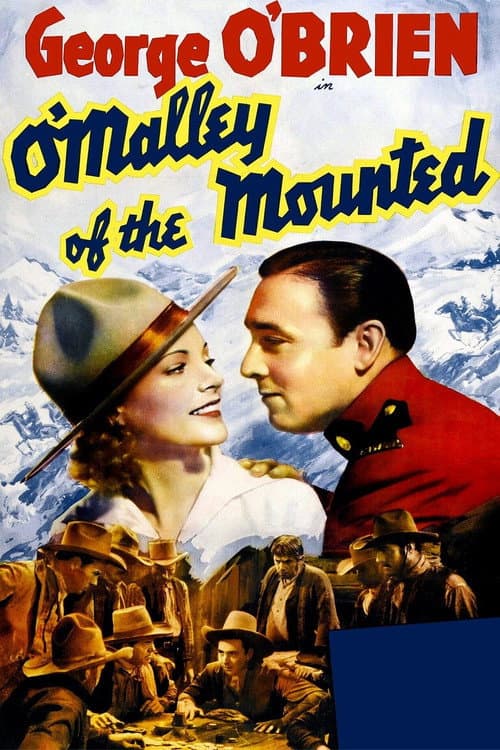Poster for O'Malley of the Mounted