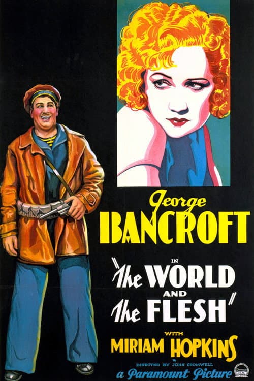 Постер до фільму «The World and the Flesh»