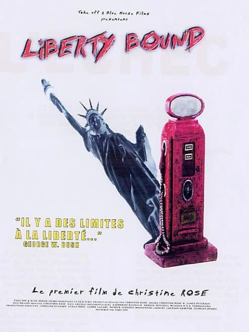 Постер до фільму «Liberty Bound»