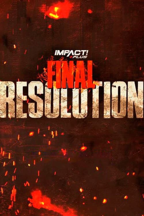 Poster for IMPACT Wrestling: Final Resolution 2020