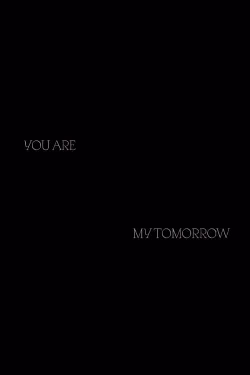 Poster for You Are My Tomorrow