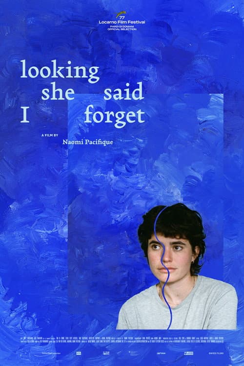 Poster for looking she said I forget
