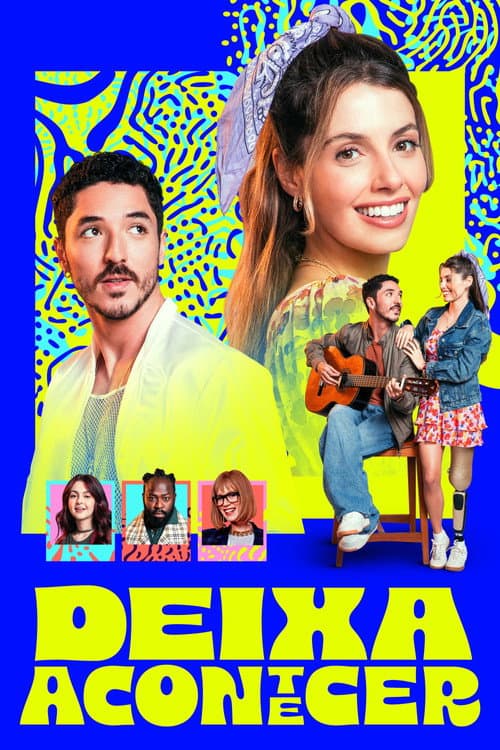 Poster for Deixa Acontecer