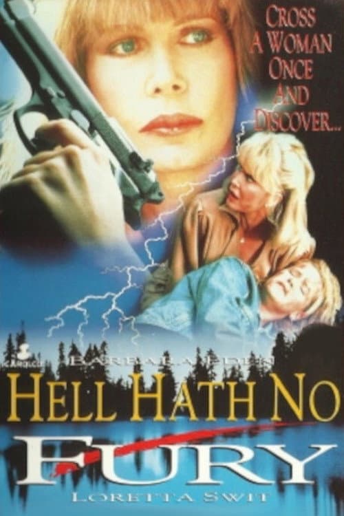 Poster for Hell Hath No Fury