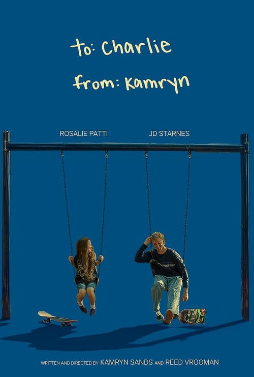 Poster for To Charlie, from Kamryn