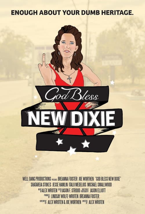 Poster for God Bless New Dixie