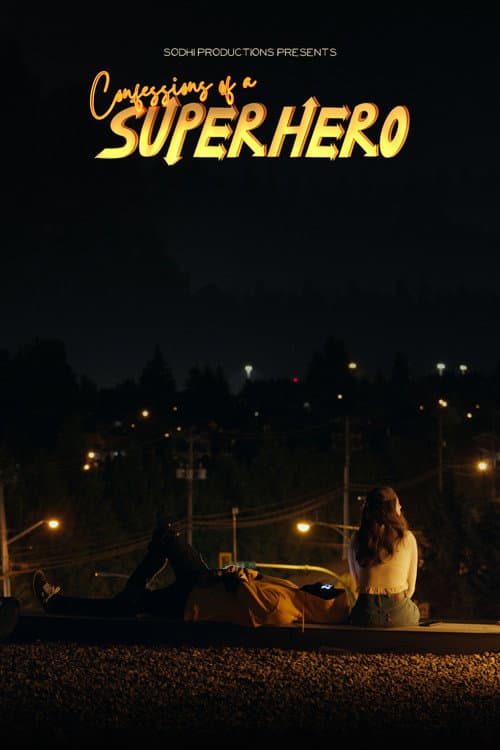 Poster for Confessions of a Superhero