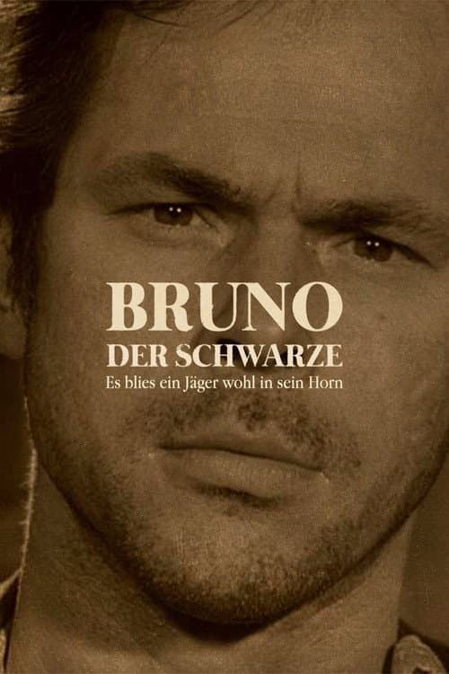 Poster for Bruno the Black - One Day a Hunter Blew His Horn