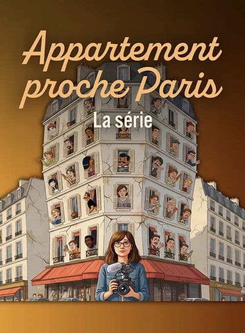 Poster for Appartement proche de Paris : La série