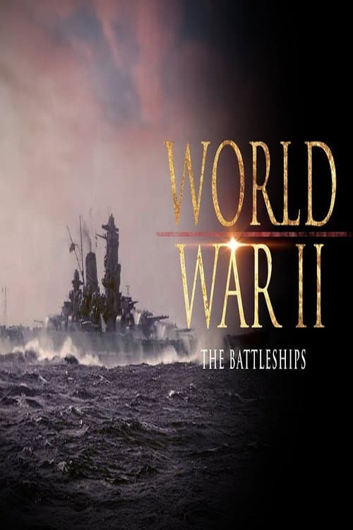 Poster for The Great Battleships of the Second World War