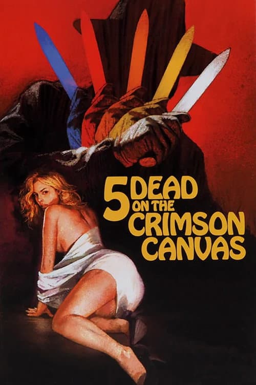 Poster for 5 Dead on the Crimson Canvas