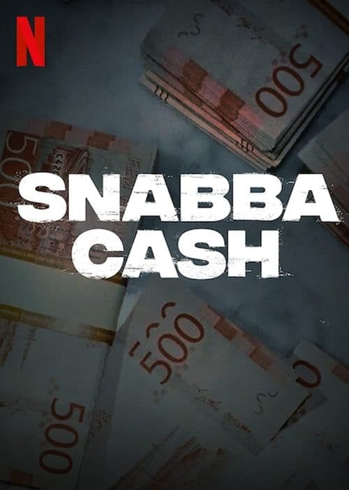 Poster for Snabba Cash