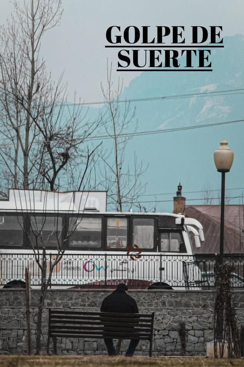 Poster for Golpe de suerte
