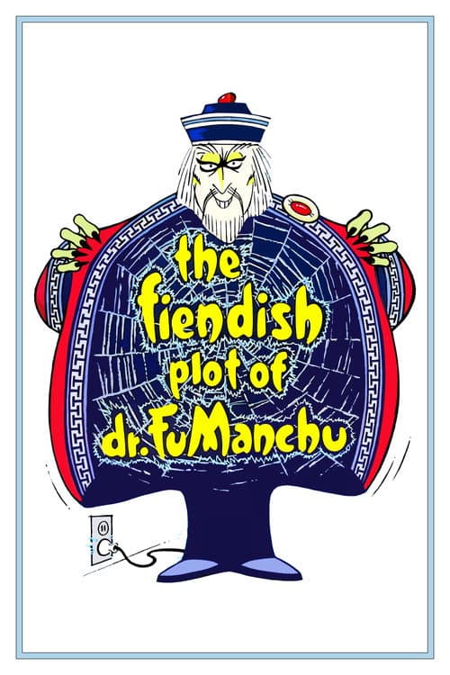 Poster for The Fiendish Plot of Dr. Fu Manchu