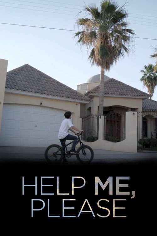 Poster for Help Me, Please