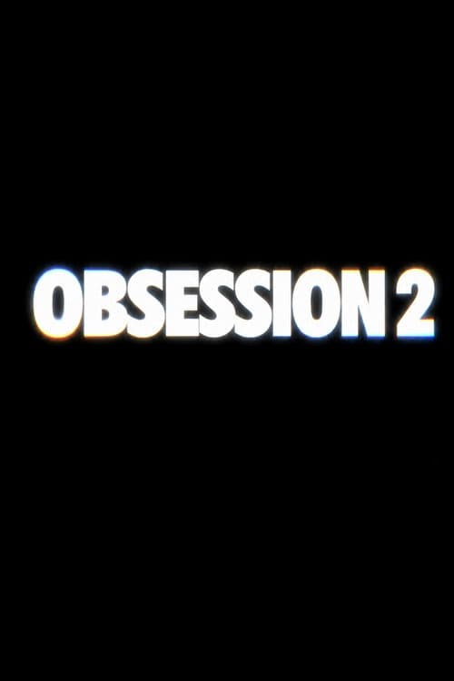 Poster for Obsession 2