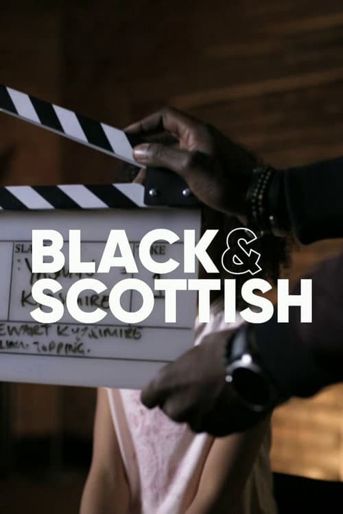 Poster for Black and Scottish
