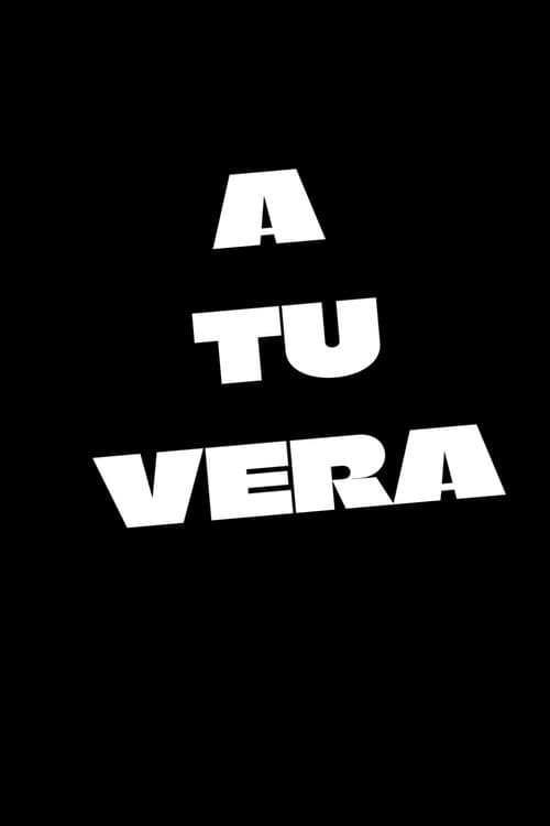 Poster for A tu vera