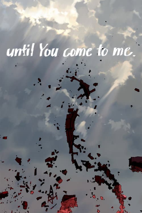Poster for until You come to me.