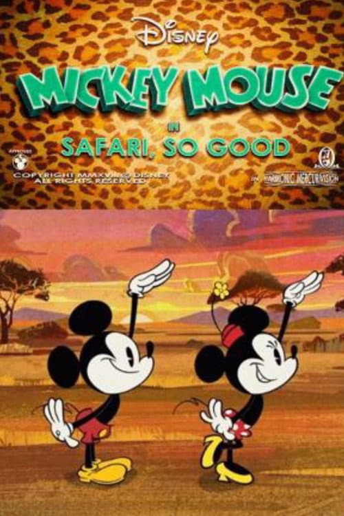 Poster for Safari, So Good