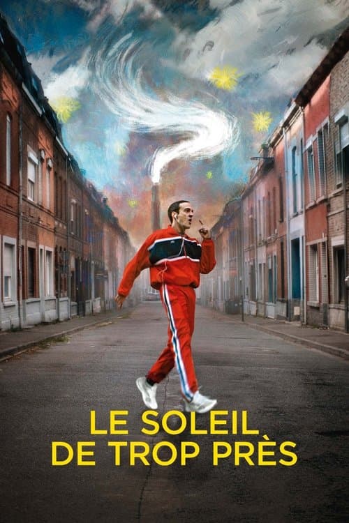 Poster for Too Close to the Sun