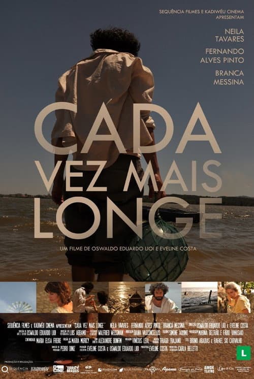 Poster for Cada Vez Mais Longe