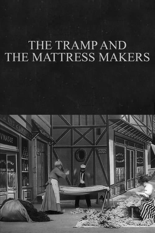 Poster for The Tramp and the Mattress Makers