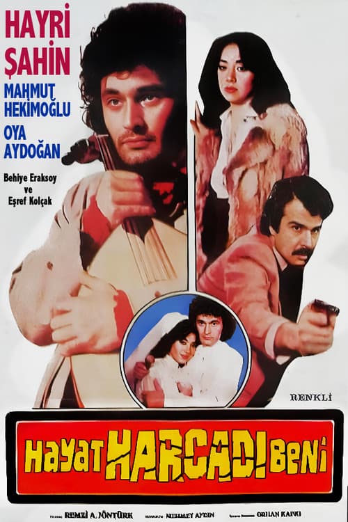 Poster for Hayat Harcadı Beni