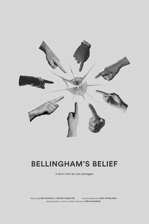 Poster for Bellingham’s Belief