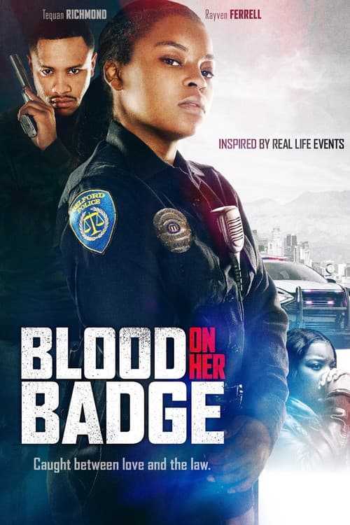 Poster for Blood on Her Badge