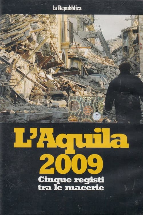 Poster for L'Aquila 2009: Five Directors in the Rubble